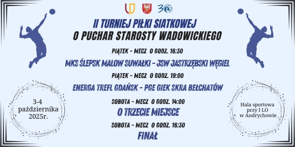 II Turniej Piłki Siatkowej o Puchar Starosty Wadowickiego